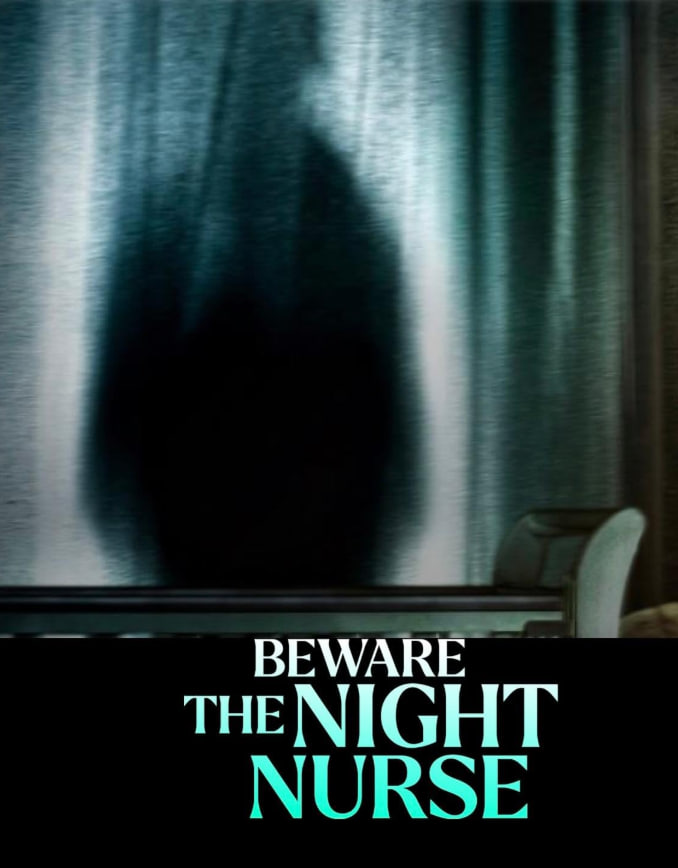 Beware The Night Nurse